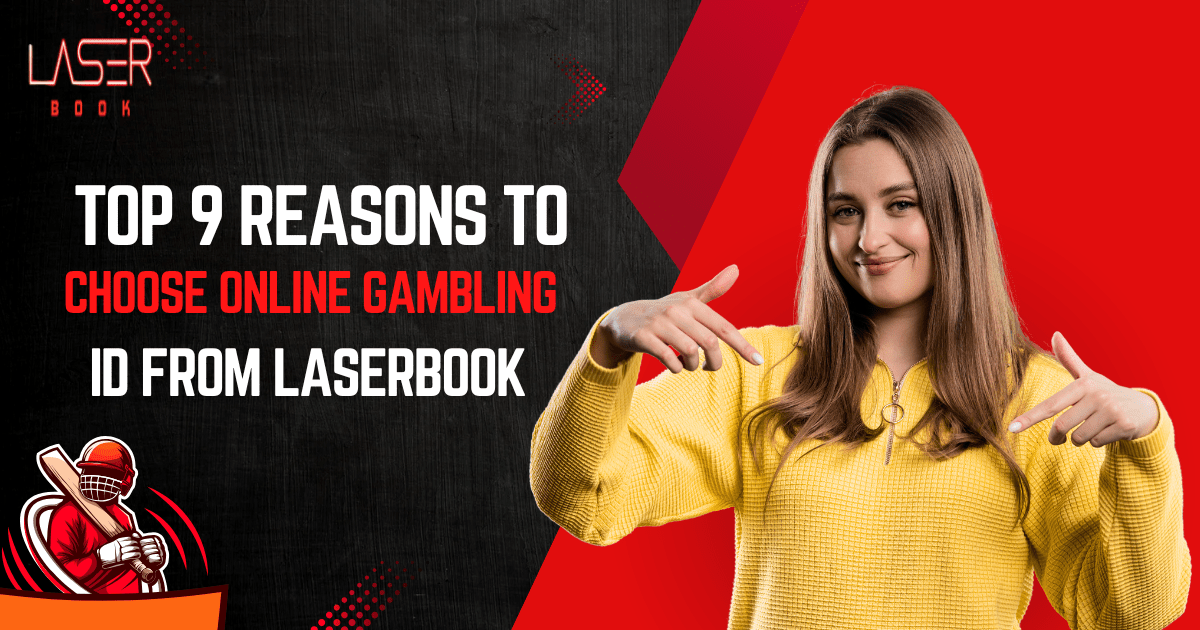 Top 9 Reasons to Choose Online Gambling ID from Laserbook